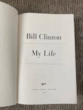 MY LIFE/BILL CLINTON HARDCOVER FIRST EDITION 2004 BOOK WITH DUST JACKET