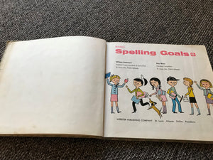 "BASIC SPELLING GOALS 6" (RARE, HIGHLY-COLLECTIBLE, VINTAGE 1960 SCHOOL BOOK)