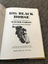 VINTAGE 1953 HARDBACK CHILDREN'S BOOK, "BIG BLACK HORSE, THE STORY OF A BOY'S LOVE FOR A HORSE" BY WALTER FARLEY (AUTHOR OF "THE BLACK STALLION")