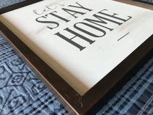 "LET'S STAY HOME" DISTRESSED-STYLE WOOD WALL DECOR