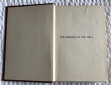 VERY, VERY RARE ITEM! FIRST EDITION "THE SHEPHERD OF THE HILLS" (SEPTEMBER, 1907) BY HAROLD BELL WRIGHT