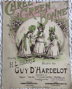 1901 VINTAGE "THREE GREEN BONNETS" SHEET MUSIC