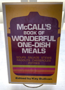 VINTAGE COOKBOOK "MCCALL'S BOOK OF WONDERFUL ONE-DISH MEALS" 1972 EDITION HARDBACK WITH DUST JACKET