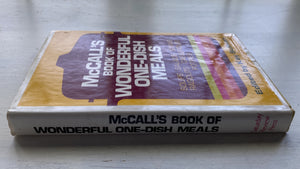 VINTAGE COOKBOOK "MCCALL'S BOOK OF WONDERFUL ONE-DISH MEALS" 1972 EDITION HARDBACK WITH DUST JACKET