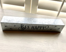 DON'T WORRY! "BEE HAPPY" METAL SIGN