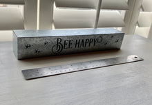 DON'T WORRY! "BEE HAPPY" METAL SIGN