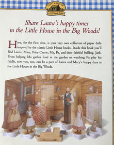 MY BOOK OF LITTLE HOUSE PAPER DOLLS:  THE BIG WOODS COLLECTION