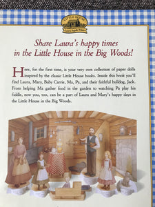 MY BOOK OF LITTLE HOUSE PAPER DOLLS:  THE BIG WOODS COLLECTION
