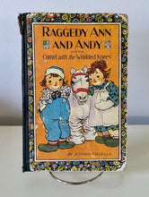 RARE "RAGGEDY ANN AND ANDY AND THE CAMEL WITH THE WRINKLED KNEES" BY JOHNNY GRUELLE/1924 FIRST EDITION