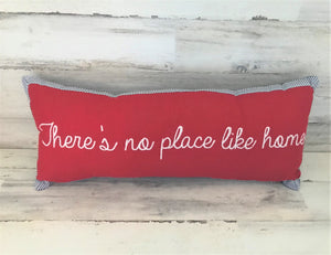 "THERE'S NO PLACE LIKE HOME" VERY SPECIAL, LONG LUMBAR-STYLE THROW PILLOW