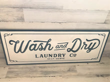 HUGE, HEAVY-DUTY LAUNDRY ROOM WALL DECOR "WASH AND DRY LAUNDRY CO/SELF-SERVE"