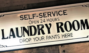 MASSIVE, HEAVY-STEEL "SELF-SERVICE LAUNDRY ROOM" FUNNY ENAMEL-FINISH WALL DECOR