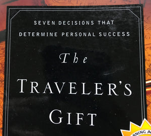 "THE TRAVELER'S GIFT/SEVEN DECISIONS THAT DETERMINE PERSONAL SUCCESS" PRE-OWNED PAPERBACK/NEW YORK TIMES BESTSELLER (IN EXCELLENT CONDITION AND MADE IN THE USA!)