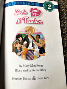 "I CAN BE A TEACHER" CHILDREN'S PAPERBACK BARBIE BOOK/STEP INTO READING, LEVEL 2 (NEW)