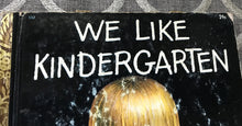 "WE LIKE KINDERGARTEN" 1965 FIRST-EDITION VINTAGE CHILDREN'S LITTLE GOLDEN BOOK