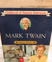 MARK TWAIN/YOUNG WRITER, CHILDHOOD OF FAMOUS AMERICANS CHILDREN'S BOOK, A VERY RARE EDITION (NOTE THE COVER'S TOP PORTION DETAILS)