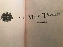 MARK TWAIN/YOUNG WRITER, CHILDHOOD OF FAMOUS AMERICANS CHILDREN'S BOOK, A VERY RARE EDITION (NOTE THE COVER'S TOP PORTION DETAILS)
