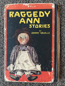 RARE "RAGGEDY ANN STORIES" (VINTAGE FIRST EDITION/1918, WRITTEN & ILLUSTRATED BY JOHNNY GRUELLE/M.A. DONOHUE & COMPANY)